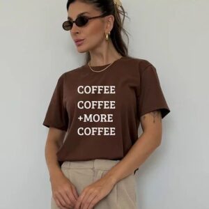 Camiseta Feminina Coffee More Marron
